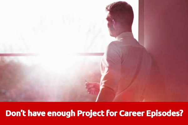 Don’t have enough Project for Career Episodes