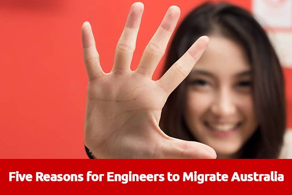 Five Reasons Why Engineers Migrate to Australia