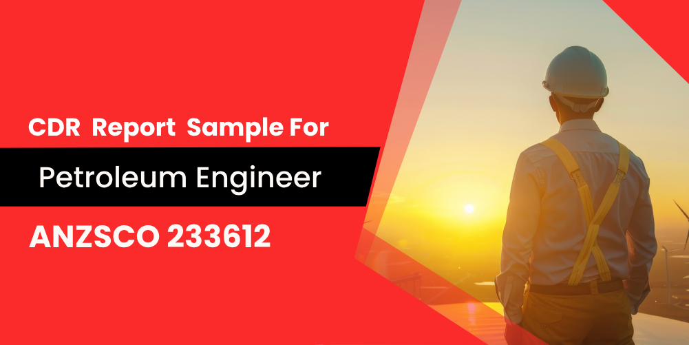 CDR Sample for Petroleum Engineer